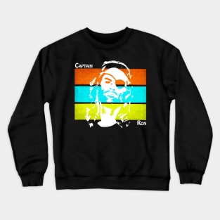 Captain Ron colors Crewneck Sweatshirt